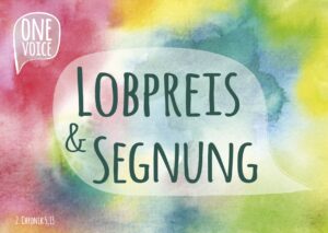 Read more about the article Lobpreis- und Segnungsabend am 23.März